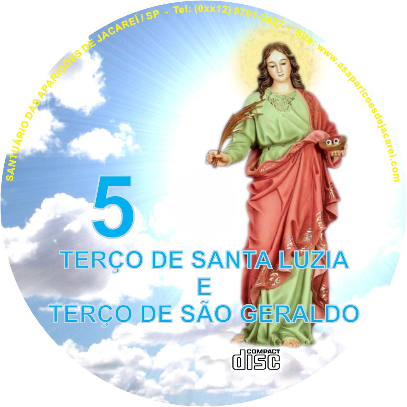 CD Terço de Santa Luzia e São Geraldo 5 CD Terço de Santa Luzia e São Geraldo 5